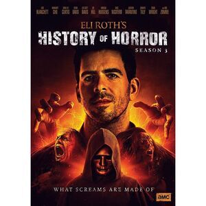 Eli Roth's History of Horror: Season 3  DVD